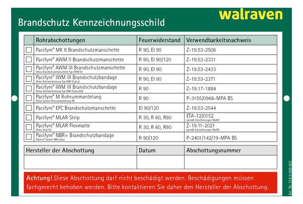 WALRAVEN Kennzeichnungsschild Pacifyre 105x148x1 f. Wand u. Decke beidseitig