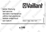 VAILLANT Wartungsaufkleber, (x100) VAS 106/4 (R1,2), 156/4 R1,2 u.w. Vaillant-Nr. , 0020270735