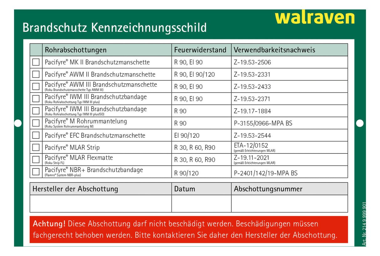 WALRAVEN Kennzeichnungsschild Pacifyre 105x148x1 f. Wand u. Decke beidseitig